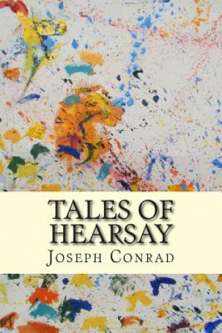 Carte Tales of Hearsay Joseph Conrad