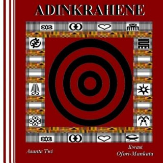 Book Adinkrahene (Asante Twi) Kwasi Ofori-Mankata