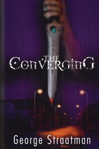 Livre The Converging George Straatman