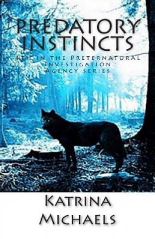 Book Predatory Instincts Katrina Michaels