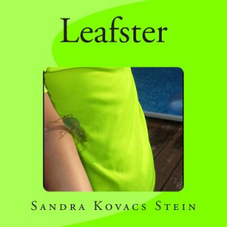 Knjiga Leafster Sandra Kovacs Stein