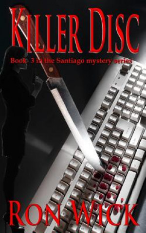Knjiga Killer Disc Ron Wick