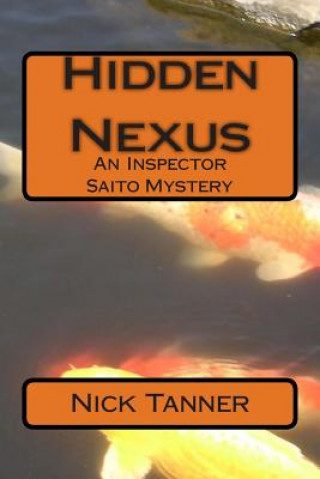 Buch Hidden Nexus Nick Tanner