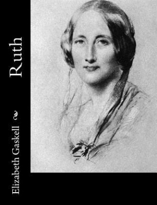 Knjiga Ruth Elizabeth Cleghorn Gaskell