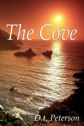Knjiga The Cove D T Peterson