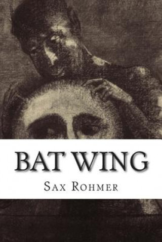 Książka Bat Wing Sax Rohmer