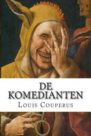 Kniha De komedianten Louis Couperus