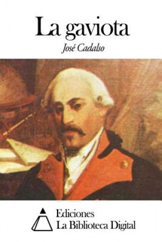 Книга La gaviota Jose Cadalso