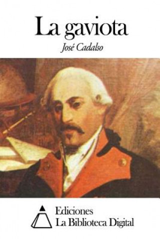 Libro La gaviota Jose Cadalso