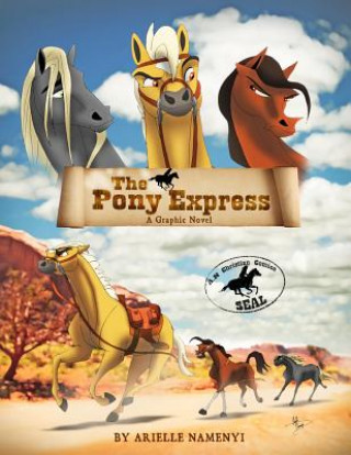 Knjiga The Pony Express Arielle Namenyi