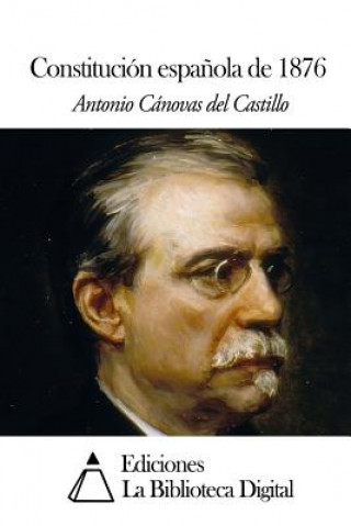 Carte Constitución espa?ola de 1876 Antonio Canovas Del Castillo
