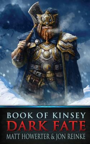 Книга Book of Kinsey: Dark Fate Matt Howerter