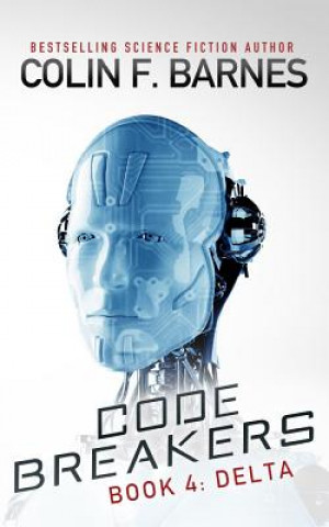 Kniha Code Breakers: Delta Colin F Barnes