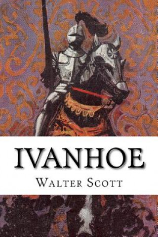 Kniha Ivanhoe Walter Scott