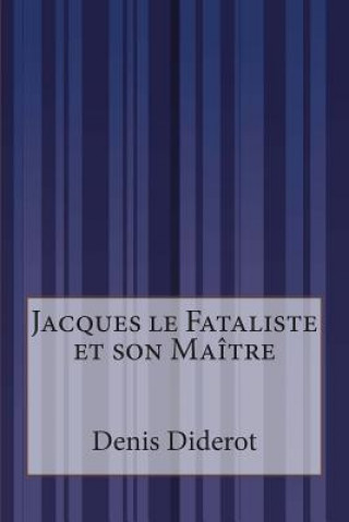 Carte Jacques le Fataliste et son Maître Denis Diderot