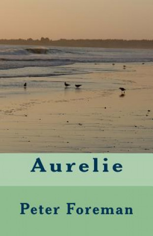 Libro Aurelie Peter Foreman