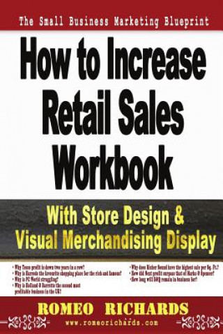 Knjiga How to Increase Retail Sales: Workbook Romeo Richards