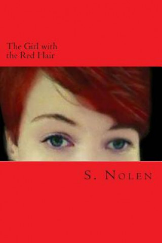 Книга The Girl with the Red Hair S  Nolen