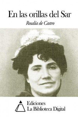 Книга En las orillas del Sar Rosalia de Castro