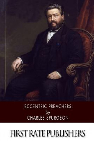 Knjiga Eccentric Preachers Charles Spurgeon