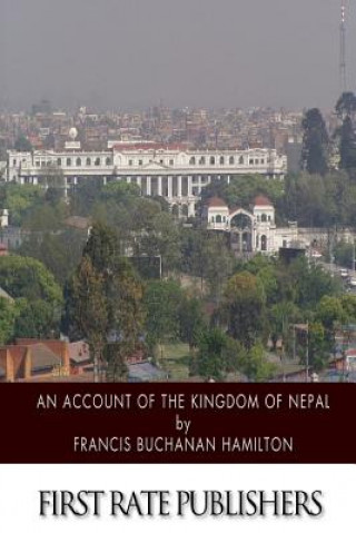 Könyv An Account of the Kingdom of Nepal Francis Buchanan Hamilton