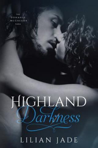 Kniha Highland Darkness Lilian Jade