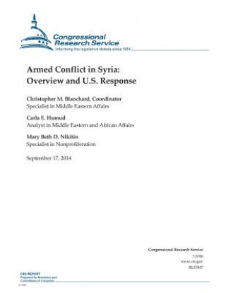 Kniha Armed Conflict in Syria: Overview and U.S. Response Carla E Humud