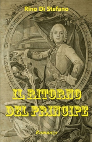 Könyv Ritorno del Principe Rino Di Stefano