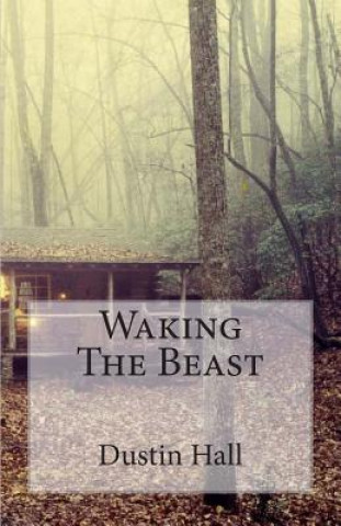 Libro Waking The Beast Dustin Russell Hall