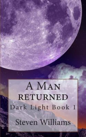 Knjiga A Man Returned MR Steven Williams
