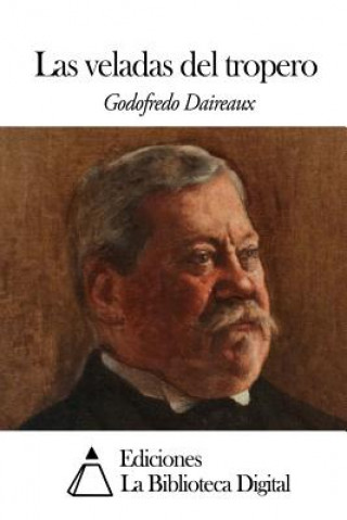 Buch Las veladas del tropero Godofredo Daireaux