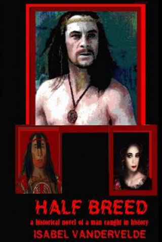 Buch Half Breed Isabel Vandervelde