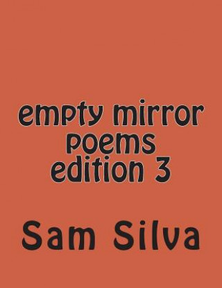 Buch empty mirror poems edition 3 Sam Silva