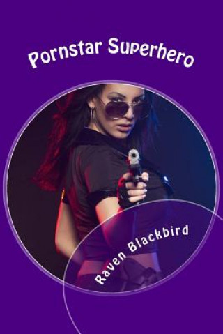 Carte Pornstar Superhero Raven Blackbird