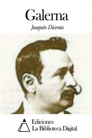 Kniha Galerna Joaquin Dicenta