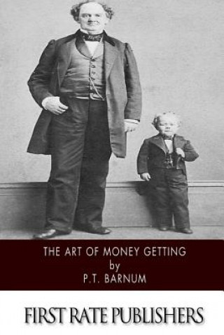 Livre The Art of Money Getting P T Barnum