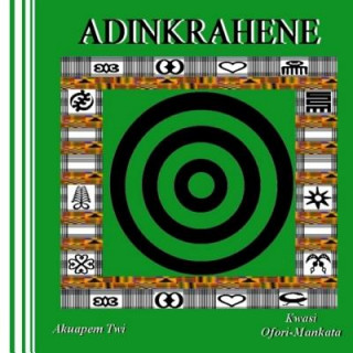 Book Adinkrahene (Akuapem Twi) Kwasi Ofori-Mankata