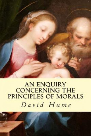 Kniha An Enquiry Concerning the Principles of Morals David Hume