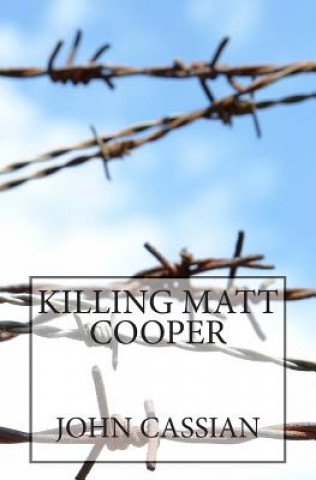 Kniha Killing Matt Cooper John Cassian