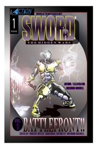 Knjiga Sword: The Hidden Wars: BattleFront Dremond D Boswell