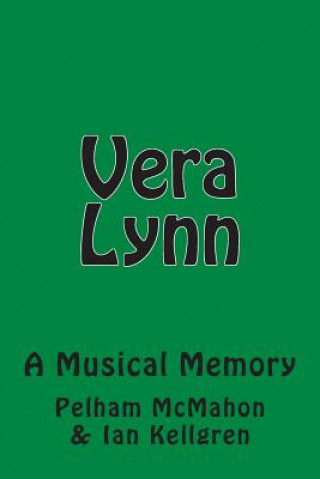 Knjiga Vera Lynn Pelham McMahon