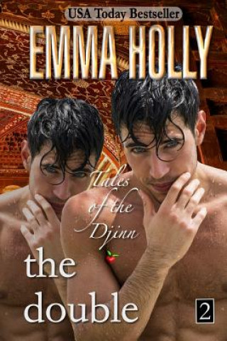 Książka Tales of the Djinn: The Double Emma Holly