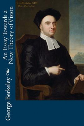 Knjiga An Essay Towards a New Theory of Vision George Berkeley