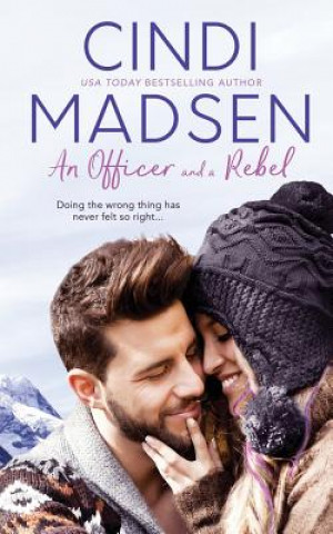 Livre An Officer and a Rebel Cindi Madsen