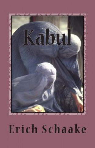 Knjiga Kabul Erich Schaake
