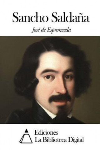 Kniha Sancho Salda?a Jose de Espronceda