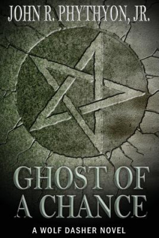 Buch Ghost of a Chance John Phythyon