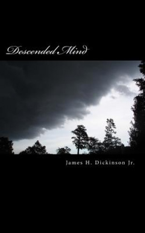 Knjiga Descended Mind MR James H Dickinson Jr
