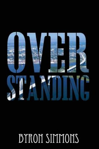 Knjiga Overstanding Byron Simmons