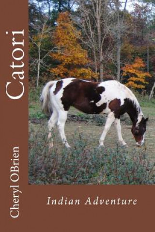 Book Catori: Indian Adventure Cheryl Obrien